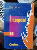 Marc Lebrun - Interpolul