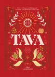 Tava: Eastern European Baking and Desserts from Romania &amp; Beyond