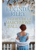 Cumpara ieftin Ingerul de la Marchmont Hall/Lucinda Riley