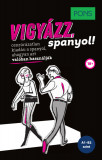 PONS Vigy&aacute;zz, spanyol! - Isabel Mendoza