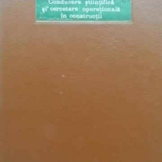 Conducere Stiintifica Si Cercetare Operationala In Constructi - O. Barsan, D. Anastasiu, I. Georgescu ,521371