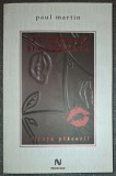 Sex, Droguri si Ciocolata - Stiinta Placerii, Paul Martin, Nemira 2009, Psihologie