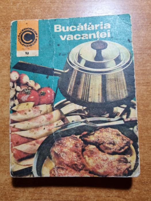 carte de bucate - bucataria vacantei - din anul 1976