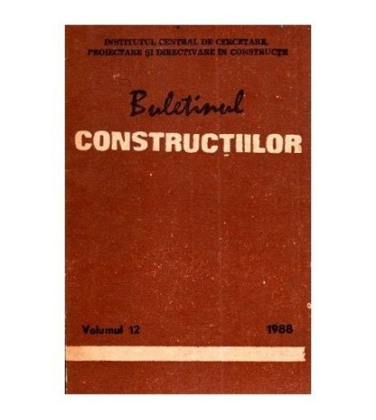 colectiv - Buletinul constructiilor vol. 12 1988 - 112191
