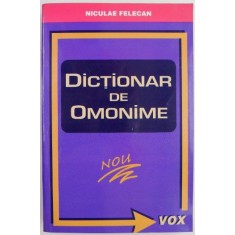 Dictionar de omonime &ndash; Niculae Felecan