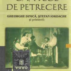 Casetă audio - Gheorghe Dinică, Ștefan Iordache - Cântece De Petrecere,originală