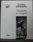 OVIDIU GENARU - TERAPIA CU INGERI (VERSURI, 1999-2014) [ANTOLOGIE DE AUTOR/2016]