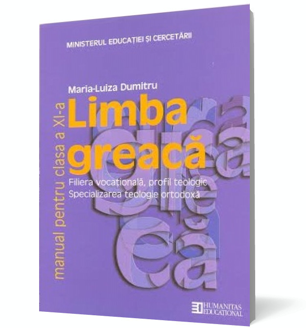 Limba greaca. Manual pentru clasa a XI-a