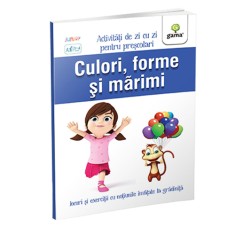 Culori, forme si marimi/ Activitati de zi cu zi