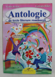 ANTOLOGIE DE TEXTE LITERARE ROMANESTI PENTRU CLASELE I - II de NICULINA ILARION si CONSTANTA BALAN , 2008