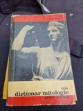 Mic Dictionar Mitologic Greco-Roman - Anca Balaci, Editura Stiintifica 1969, 447 pagini, carte uzata