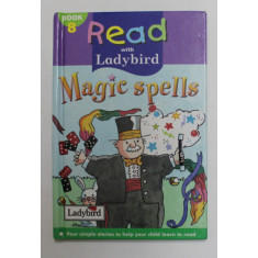 MAGIC SPELLS , by CATRIONA MCGREGOR , illustrated by DAVE McTAGGART , ANII &#039;2000