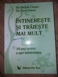 Intinereste si traieste mai mult- Deepak Chopra, David Simon