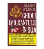 Allan Wernic - Ghidul imigrantului in SUA - 104106