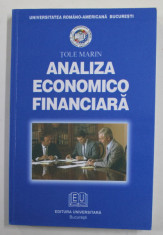 ANALIZA ECONOMICO FINANCIARA - METODE , TEHNICI SI STUDII DE CAZ de MARIN TOLE , 2004 foto