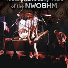 Wheels Of Steel: The Explosive Early Years of NWOBHM