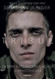 Tribul - Paperback brosat - Sebastian Junger - Art