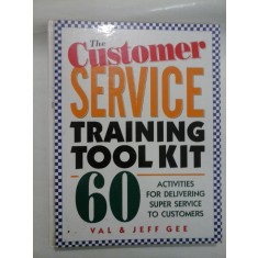 60 ACTIVITIES FOR DELIVERING SUPER SERVICE TO CUSTOMERS - VAL &amp; JEFF GEE