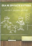 Ora de educatie rutiera. Cursuri pentru parinti