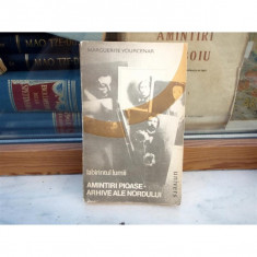 Amintiri pioase - Arhivele Nordului , Marguerite Yourcenar , 1986 foto