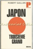 Japon. Troisieme Grand - Robert Guillain