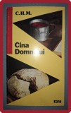 Cina Domnului - C.H. Mackintosh, GBV, 1994, Crestinism, 52 pagini, stare buna