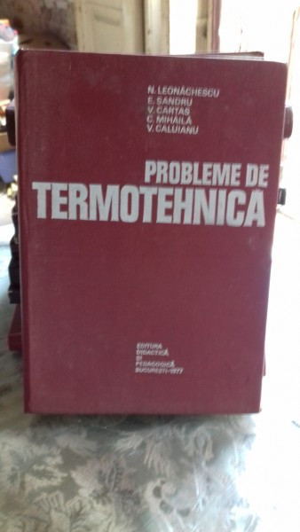 PROBLEME DE TERMOTEHNICA - N. LEONACHESCU