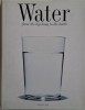 Water. From the Big Bang to the Bottle &ndash; Michel Dovaz