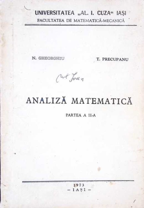 ANALIZA MATEMATICA PARTE A II-A-N. GHEORGHIU, T. PRECUPANU-279026