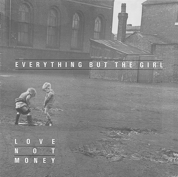 VINIL Everything But The Girl &lrm;&ndash; Love Not Money - (EX ) -