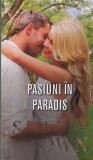 Sandra Brown - Pasiuni in paradis