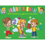 Ir&aacute;ny a suli! - Matematikak&eacute;szs&eacute;g-fejlesztő &oacute;vod&aacute;soknak