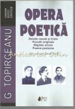 Cumpara ieftin Opera Poetica G. Topirceanu - Editie Daniel Corbu, Princeps, 2007, 496 pagini - Balade, Parodii, Poeme