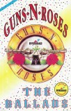 Casetă audio Guns-N-Roses* &ndash; The Ballads, Rock