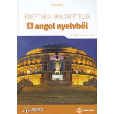 &amp;Eacute;retts&amp;eacute;gi mintat&amp;eacute;telek angol nyelvből - 50 emelt szintű t&amp;eacute;tel - Mestra &amp;Aacute;gota foto