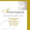 Informatică - Manual pentru clasa a XII-a