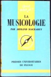 LA MUSICOLOGIE -ARMAND MACHABEY-349597