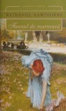 Faunul de marmura (2007) - Nathaniel Hawthorne