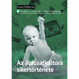 Az &aacute;ldozatkult&uacute;ra sikert&ouml;rt&eacute;nete - Bradley Campbell