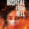 Hospital from Hell