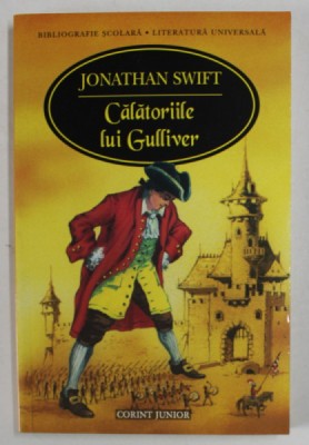 CALATORIILE LUI GULLIVER de JONATHAN SWIFT , 2013 foto