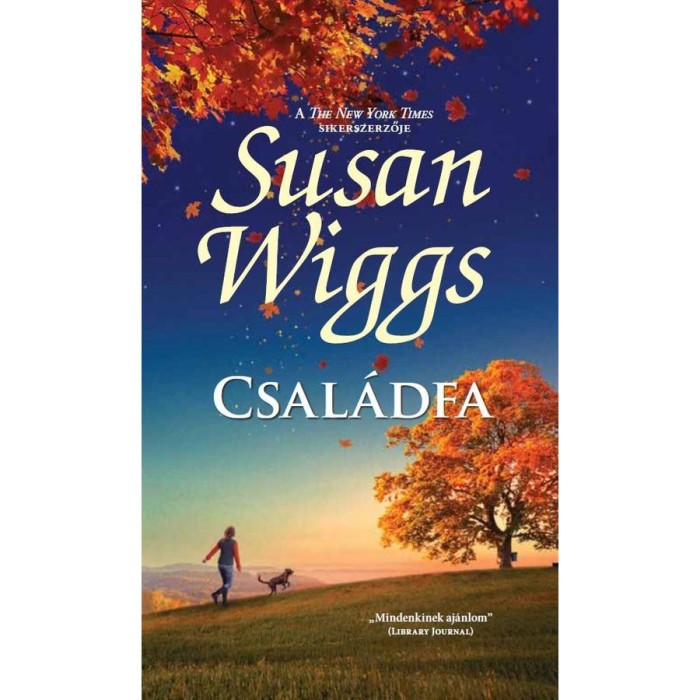 Csal&aacute;dfa - Susan Wiggs