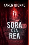 Sora cea rea