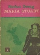 Maria Stuart, Volumul al II-lea foto