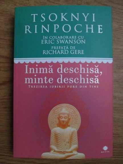 INIMA DESCHISA, MINTE DESCHISA - TSOKNYI RINPOCHE