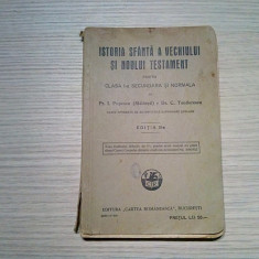 ISTORIA SFANTA A VECHIULUI SI NOULUI TESTAMENT - I. Popescu - 1929, 184 p.