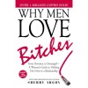 Why Men Love Bitches - Sherry Argov
