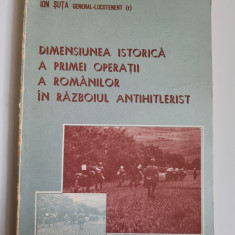 Banat Ion Suta, Dimensiunea istorica a romanilor in Razboiul Antihitlerist,1985
