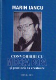 Marin Iancu - Convorbiri cu Mircea Popa si provincia sa creatoare