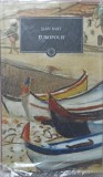 Europolis - Jean Bart, Curtea Veche, 2010, Hardcover, Roman Rom&acirc;nesc